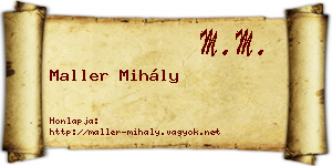 Maller Mihály névjegykártya